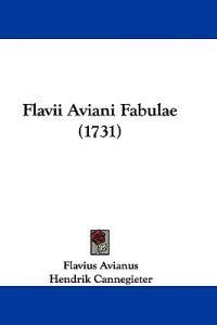 Flavii Aviani Fabulae (1731)
