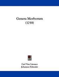 Linnae, C: Genera Morborum (1759)