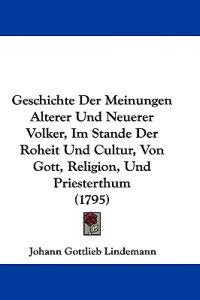 Lindemann, J: Geschichte Der Meinungen Alterer Und Neuerer V