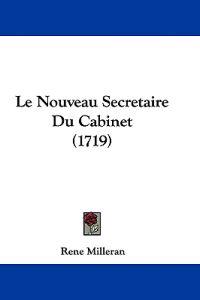 Le Nouveau Secretaire Du Cabinet (1719)