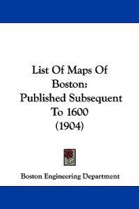List Of Maps Of Boston