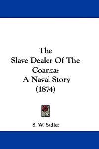 The Slave Dealer Of The Coanza