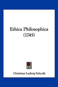 Ethica Philosophica (1745)