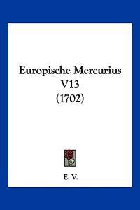 Europische Mercurius V13 (1702)