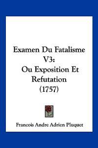 Examen Du Fatalisme V3