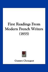 First Readings From Modern French Writers (1855)