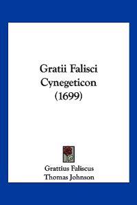 Gratii Falisci Cynegeticon (1699)