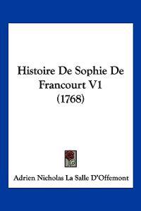 Histoire De Sophie De Francourt V1 (1768)
