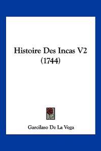 Histoire Des Incas V2 (1744)