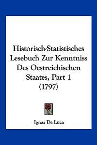 Luca, I: Historisch-Statistisches Lesebuch Zur Kenntniss Des