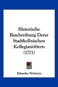Winheim, E: Historische Beschreibung Derer Stadtkollnischen