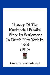 History Of The Kuykendall Family