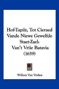 Hof-Tapiit, Tot Cieraed Vande Niewe Gewelfde Staet-Zael