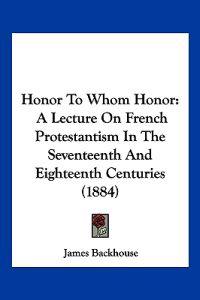 Honor To Whom Honor