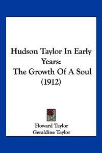 Hudson Taylor In Early Years