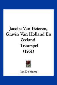 Jacoba Van Beieren, Gravin Van Holland En Zeeland