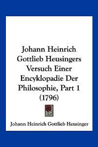 Heusinger, J: Johann Heinrich Gottlieb Heusingers Versuch Ei