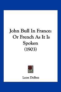 John Bull In France