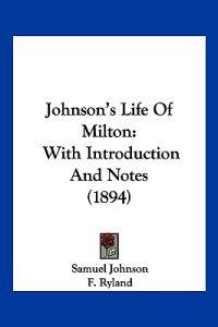 Johnson's Life Of Milton
