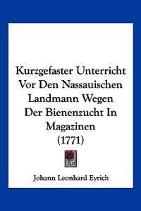 Eyrich, J: Kurzgefaster Unterricht Vor Den Nassauischen Land