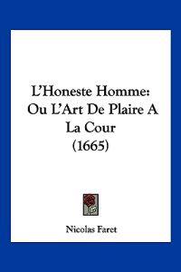 Faret, N: L'Honeste Homme