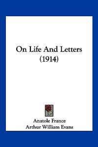 On Life And Letters (1914)