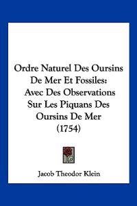Ordre Naturel Des Oursins De Mer Et Fossiles