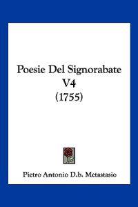 Poesie Del Signorabate V4 (1755)