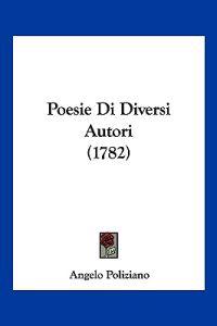 Poesie Di Diversi Autori (1782)
