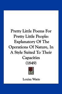 Pretty Little Poems For Pretty Little People