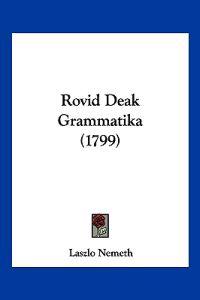 Rovid Deak Grammatika (1799)