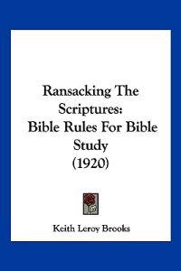 Brooks, K: Ransacking The Scriptures