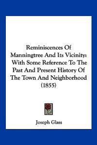 Bokomslag for "Reminiscences Of Manningtree And Its Vicinity"
