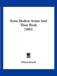 Bokomslag for "Some Modern Artists And Their Work (1883)"