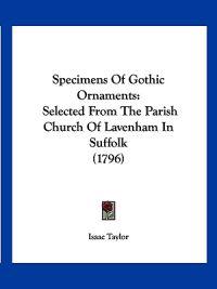 Bokomslag for "Specimens Of Gothic Ornaments"