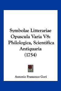 Symbolae Litterariae Opuscula Varia V8