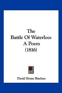Bokomslag for "The Battle Of Waterloo"