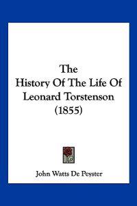 The History Of The Life Of Leonard Torstenson (1855)