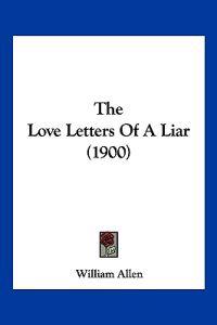 The Love Letters of a Liar
