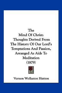 The Mind Of Christ