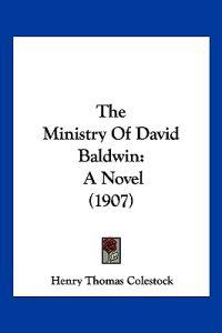 The Ministry Of David Baldwin