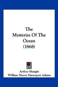 The Mysteries Of The Ocean (1868)