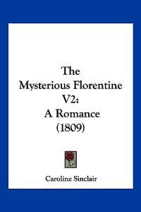 The Mysterious Florentine V2