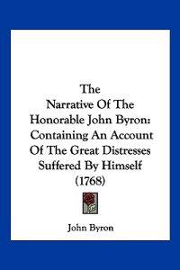 Byron, J: Narrative Of The Honorable John Byron