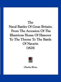 The Naval Battles Of Great Britain