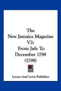 The New Jamaica Magazine V2