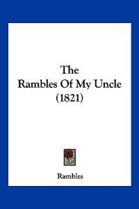 The Rambles Of My Uncle (1821)