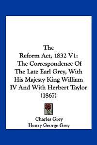 The Reform Act, 1832 V1