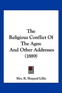 The Religious Conflict Of The Ages