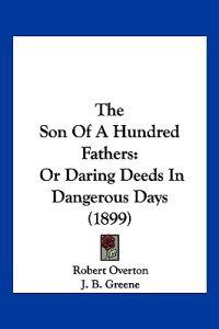 The Son Of A Hundred Fathers